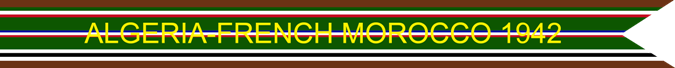 Algeria-French Morocco 1942 U.S. Army European-African-Middle Eastern Theater Campaign Streamer